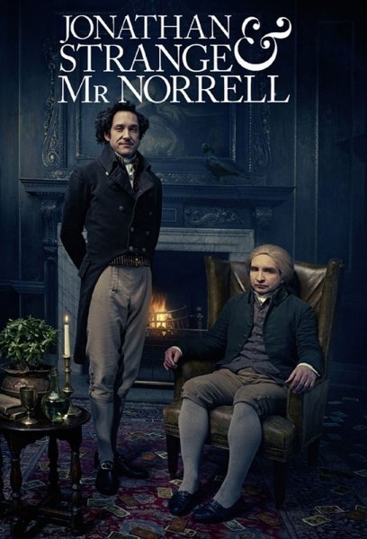 Джонатан Стрендж и мистер Норрелл (1 сезон) / Jonathan Strange & Mr Norrell