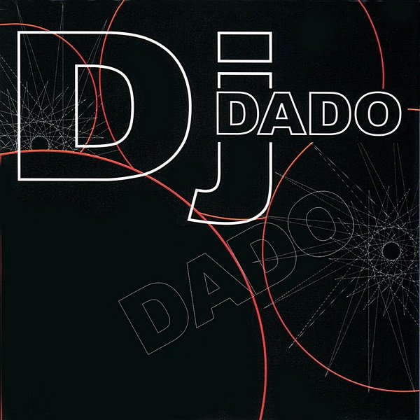 DJ Dado - DJ Dado