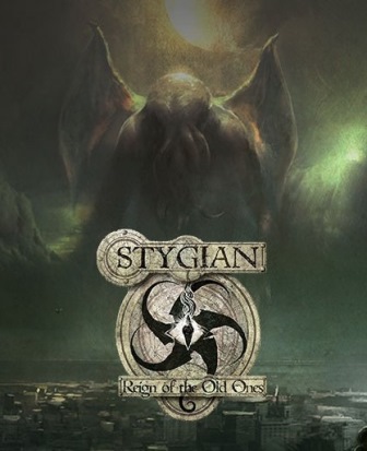 Stygian: Reign of the Old Ones