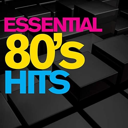 Essential 80's Hits