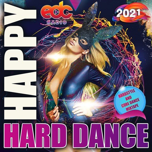 EDC: Happy Hard Dance