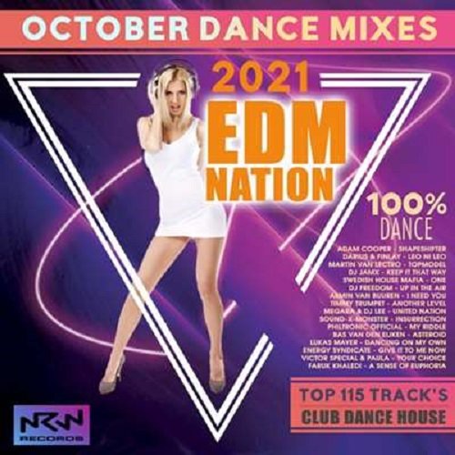 EDM Nation: October Dance Mixes