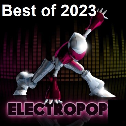 Best of 2023 ElectroPop (2023) MP3